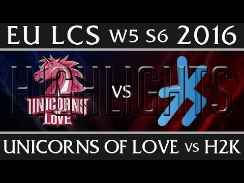 Unicorns of Love vs H2K Highlights EU LCS W5D1 2016 Spring S6 UOL vs H2K Week 5