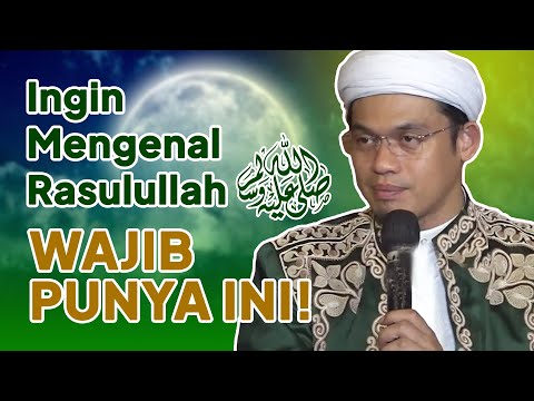 Want to Know the Prophet Muhammad (peace be upon him)? You Must Have This! || Abuya Dr. Arrazy Ha...