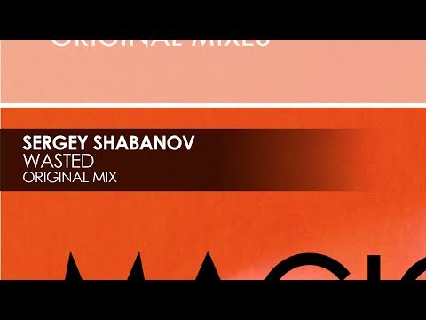 Sergey Shabanov - Wasted