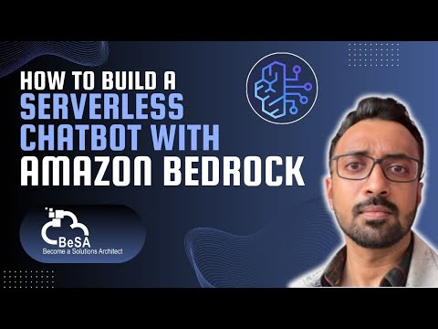 How To Build a Serverless Chatbot with Amazon Bedrock In 2025