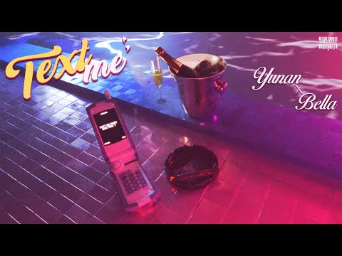 Text Me | Yunan X @BellaOfficials  | Visualizer | Kalamkaar |