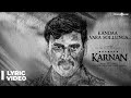 Karnan | Kandaa Vara Sollunga Lyric Video Song | Dhanush | Mari Selvaraj | Santhosh Narayanan