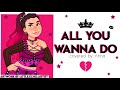 All You Wanna Do Six The Musical Covered By Anna