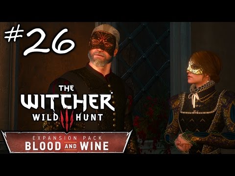 Masked Party - The Witcher 3 Blood and Wine DLC Walkthrough Part 26