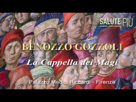 Benozzo Gozzoli: la Cappella dei Magi a Palazzo Medici Riccardi - Firenze