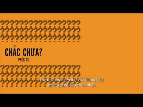 CHẮC CHƯA - PHÚC DU