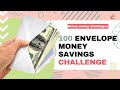 The 100 Envelope Savings Challenge - Saving $5000 in 100 Days