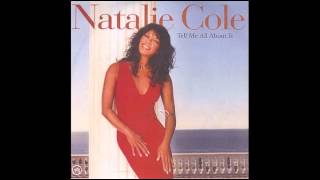 Natalie Cole - Tell Me All About It