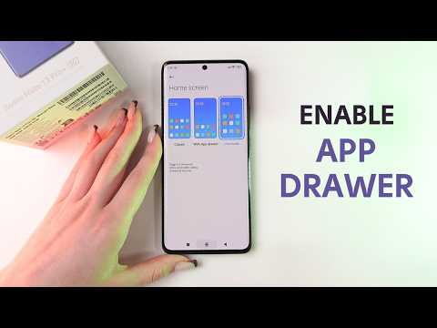 How to Enable App Drawer on Xiaomi Redmi Note 13 Pro+ 5G: Step-by-Step Tutorial