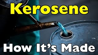 Download lagu How Is Kerosene Made? mp3 Download lagu How Is Kerosene Made? mp3