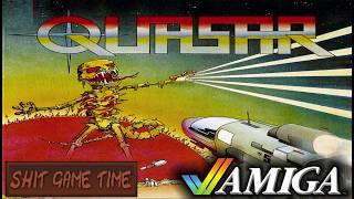SHIT GAME TIME: QUASAR (AMIGA - Contains Swearing!)