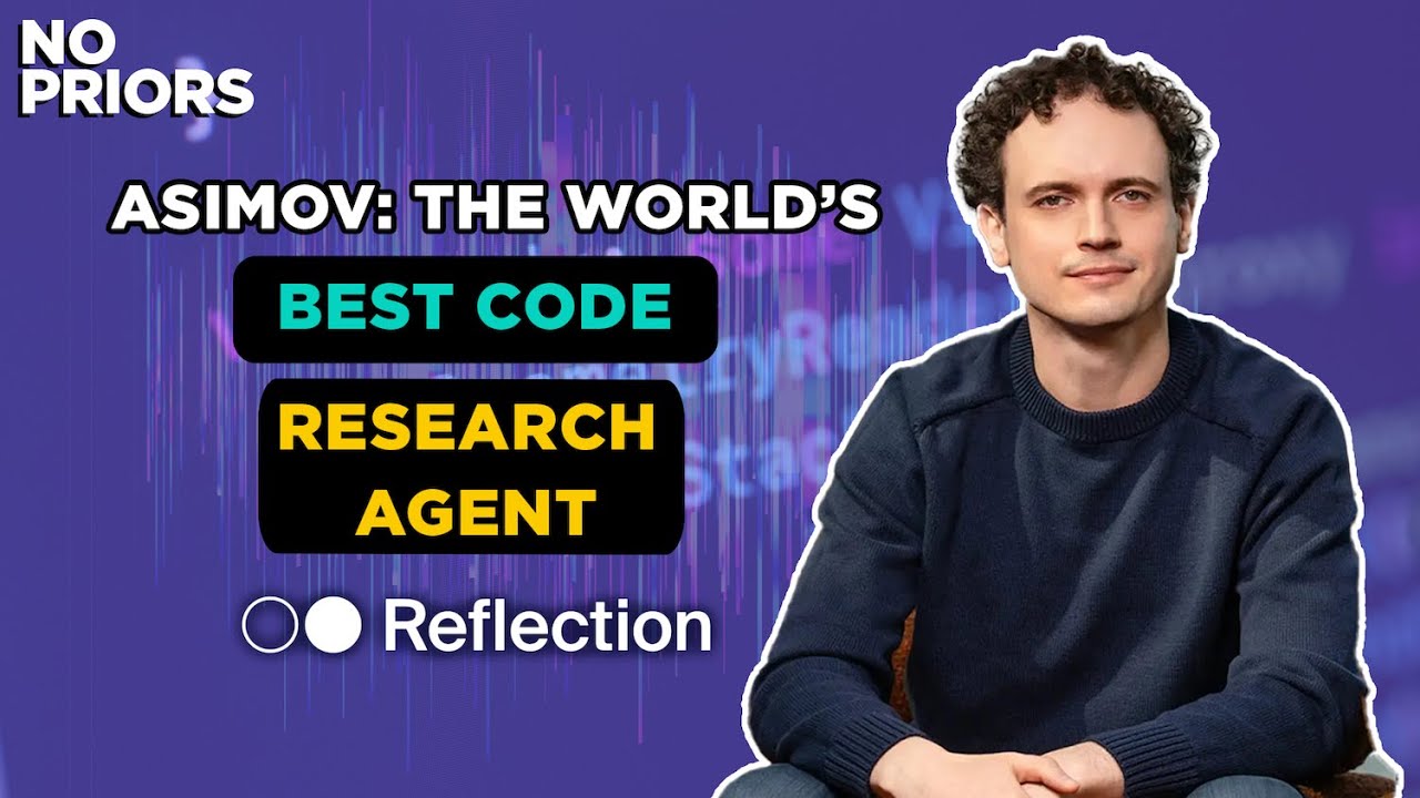 No Priors Ep. 123 | With ReflectionAI Co-Founder and CEO Misha Laskin