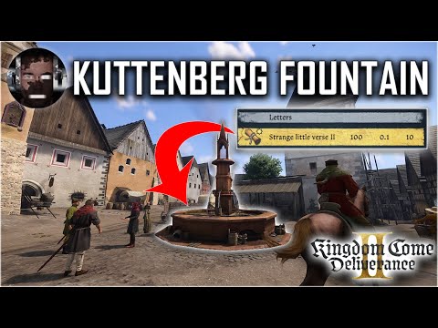 Kuttenberg Fountain and the Strange Little Verses Quest: Kingdom Come Deliverance 2