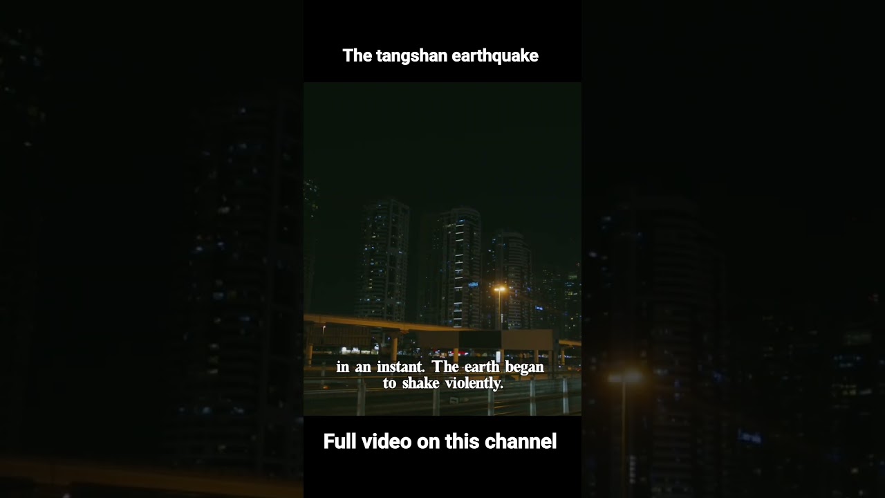 The tangshan earthquake in 1976 | Full video on this channel | Files of knowledge #history