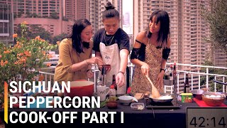 Sichuan Peppercorn Cook-Off: Amateur vs. Pro (Part 1)