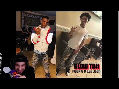 Lul Jody x Pook G - Blow Thi$ (REACTION)