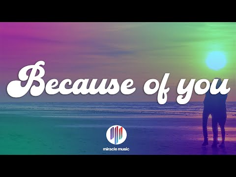 Stephen Sanchez - Because Of You (Lyrics)