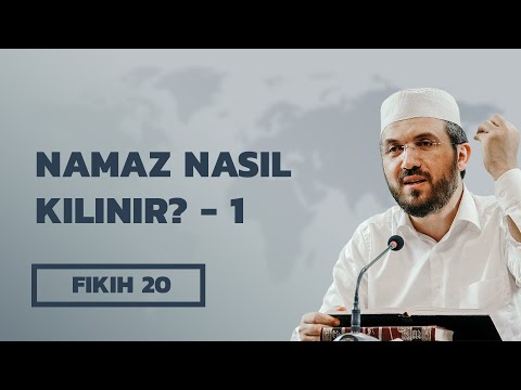 Fıkıh - 20 - El İhtiyar - Namaz Nasıl Kılınır? - 1 - İhsan Şenocak Hoca