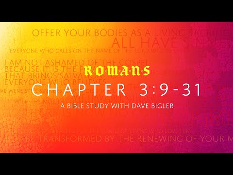 Romans 03:09-31 - All are broken, but now...  A Bible Study.