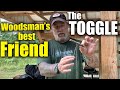 Woodsman S Best Friend THE TOGGLE