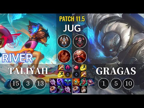 TLN River Taliyah vs Gragas Jungle - KR Patch 11.5