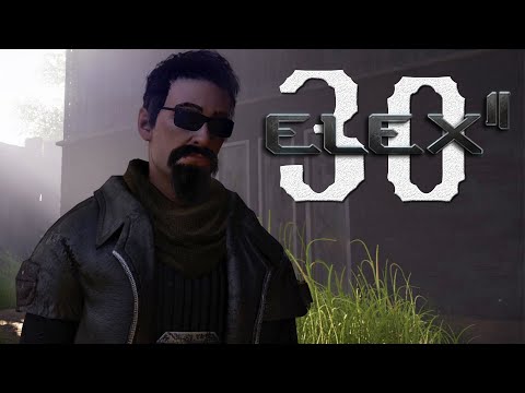 Unfähige Arbeiter 💎 ELEX II [30]