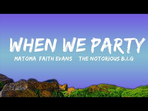 Matoma, Faith Evans & The Notorious B.I.G - When We Party (ft. Snoop Dogg)  | 30mins - Feeling you