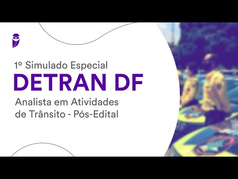 1º Simulado Especial DETRAN DF - Analista em Atividades de Trânsito – Pós-Edital - Correção