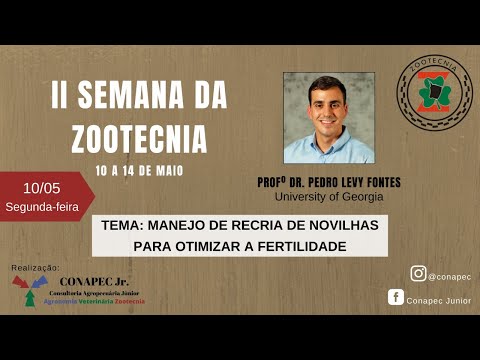 "Manejo de recria de novilhas para otimizar a fertilidade"   Profº Dr  Pedro Levy Fontes