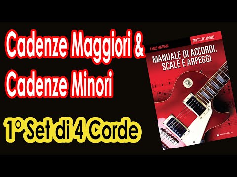 "Cadenze Maggiori & Minori" - Manuale di Accordi, Scale & Arpeggi