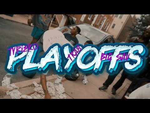 Tyrieko x Big Sav x Tra’8 - Playoffs (Official Video)