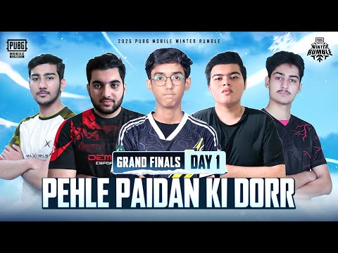 2025 PUBG MOBILE Winter Rumble | Grand Finals - Day 1 | Pehly Paidan Ki Dorr 🔥🏆