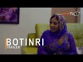 Botinri Yoruba Movie 2022 Now Showing On ApataTV+