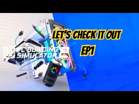 PC Building Simulator 2 Ps5, Let's Check It Out. EP1