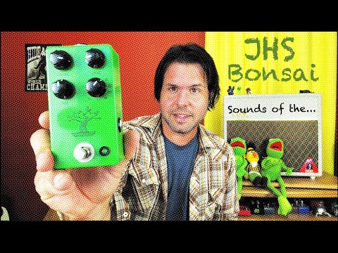ALL the sounds of the JHS Bonsai Tube Screamer Pedal!