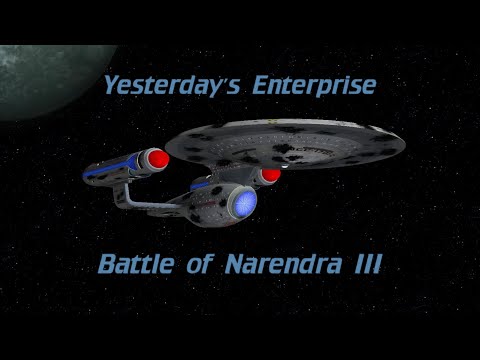 Star Trek Bridge Commander - ‘Yesterdays Enterprise’ Battle of Narendra III