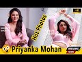 Priyanka Mohan Hot Photos Video Priyanka Arul Mohan Latest Stills For A Magazine