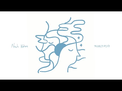 Noah Kahan - A Troubled Mind (Official Audio)