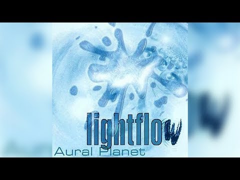 Aural Planet - Lightflow