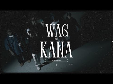 WAG KANA  - SEEJAY x YEYO (2BST)