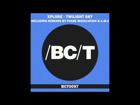 Xplore - Twilight Sky (Phase Modulation Remix)