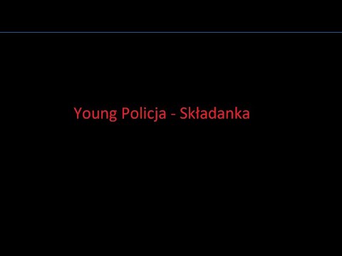 Young Policja -  Składanka