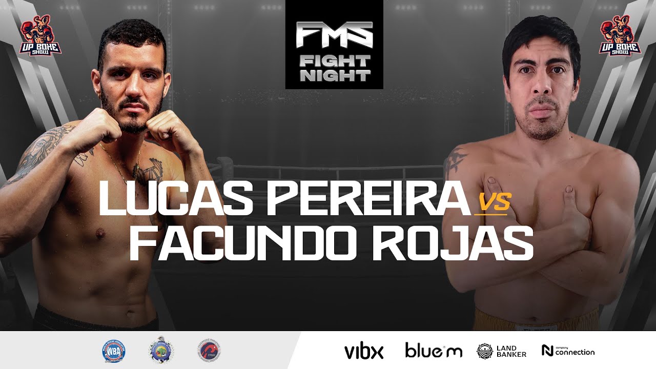 LUCAS PEREIRA x FACUNDO ROJAS | FMS Fight Night 5 � Bel�m/PA   (DISPUTA DE CINTUR�O  WBA Fedebol)
