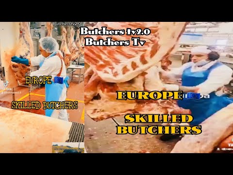 EUROPE 🇪🇺 SKILLED Butchers @ButchersTV