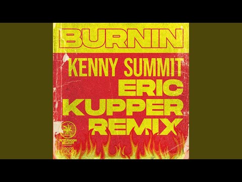 Burnin' (LRX & Eric Kupper Remix)