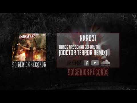 NKR031: 02. The Reaper - Things Are Gonna Get Brutal (Doctor Terror Remix)