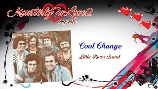 Little River Band - Cool Change (1979)