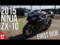 2015 Kawasaki Ninja ZX-10R | First Ride 