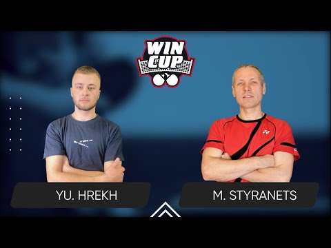 20:15 Yurii Hrekh - Mykhailo Styranets 12.05.2025  WINCUP Basic. TABLE 2