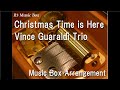 Christmas Time Is Here Vince Guaraldi Trio Music Box A Charlie Brown Christmas